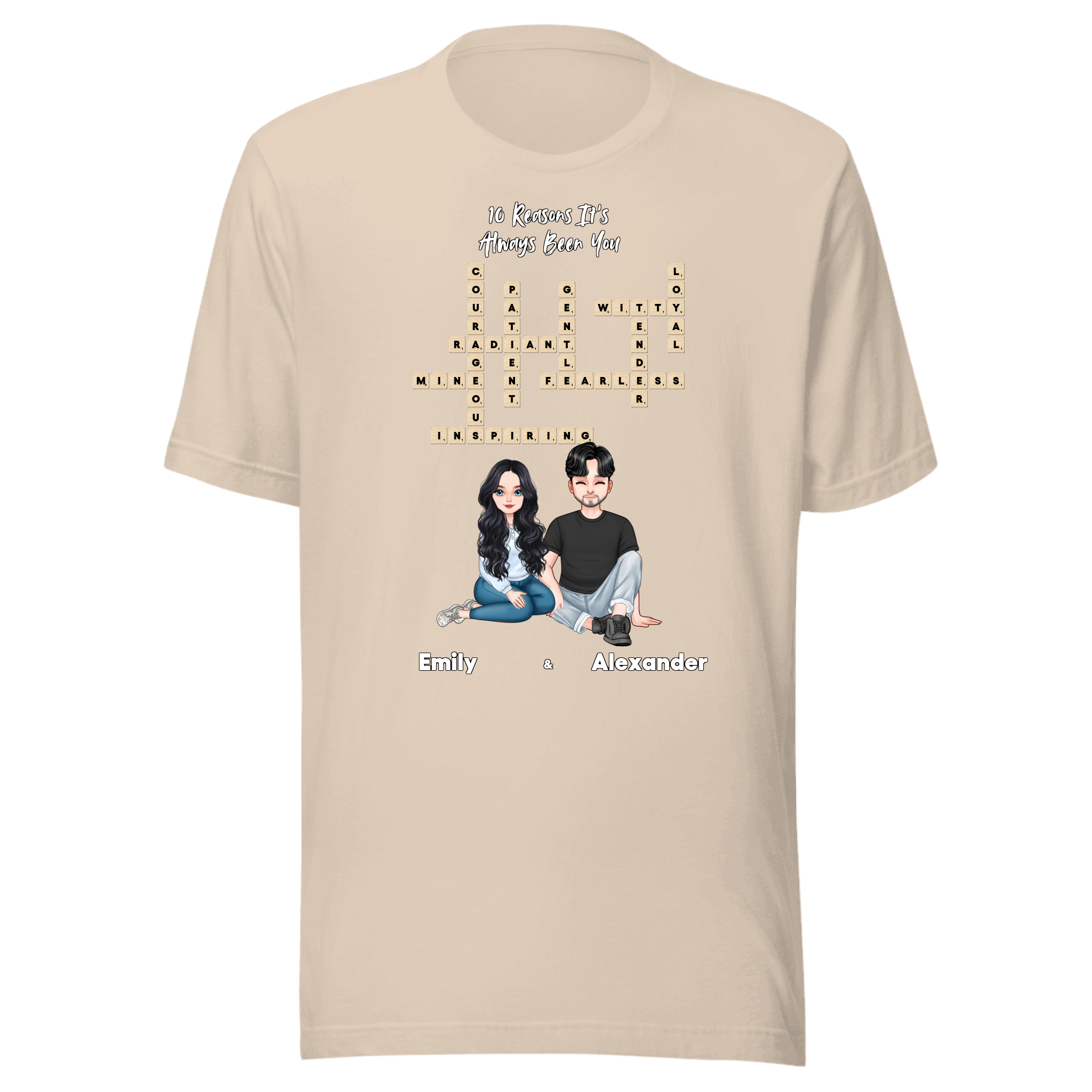10 Reasons It’s Always Been You — Personalized Couple Portraits with Custom Scrabble Unisex T-Shirt