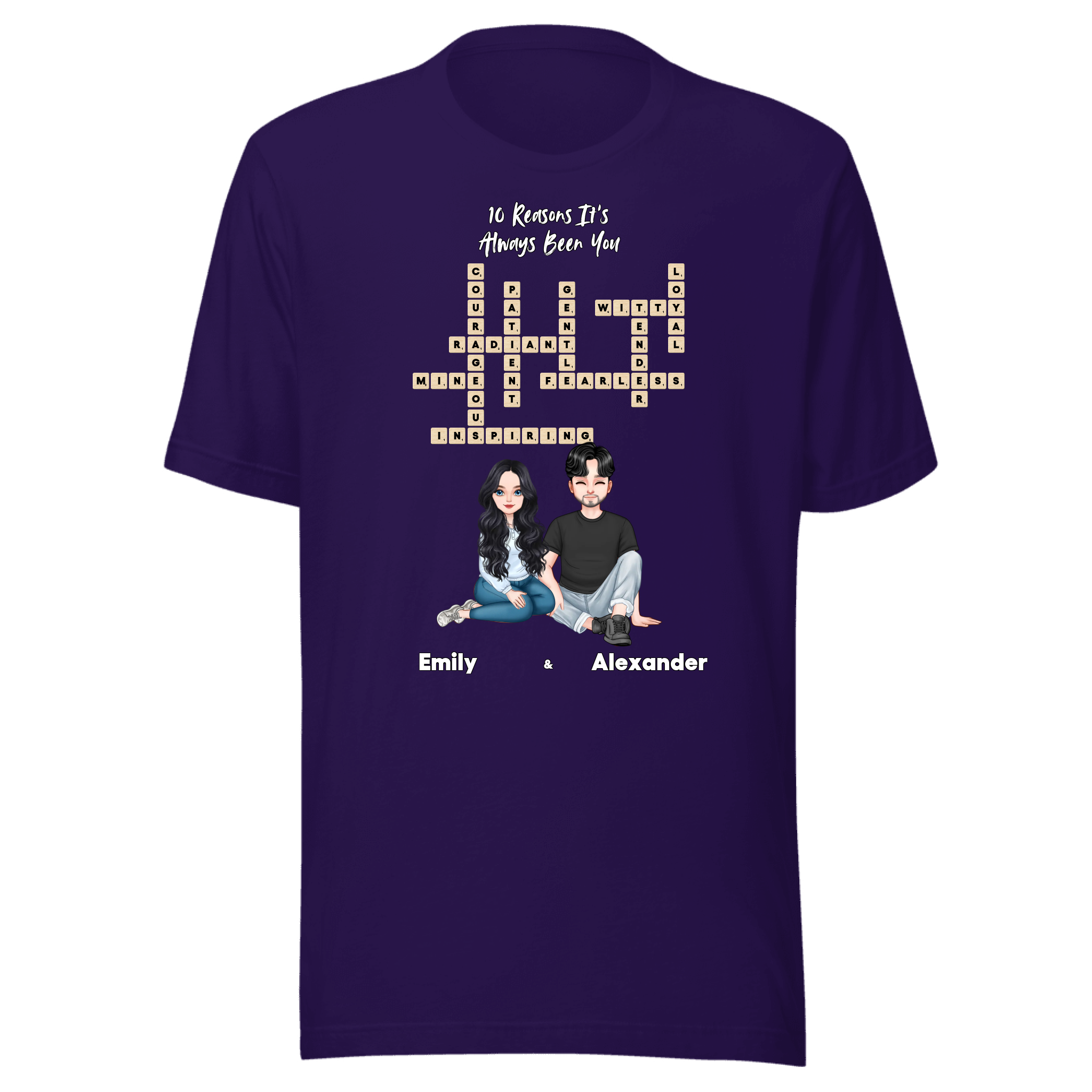 10 Reasons It’s Always Been You — Personalized Couple Portraits with Custom Scrabble Unisex T-Shirt