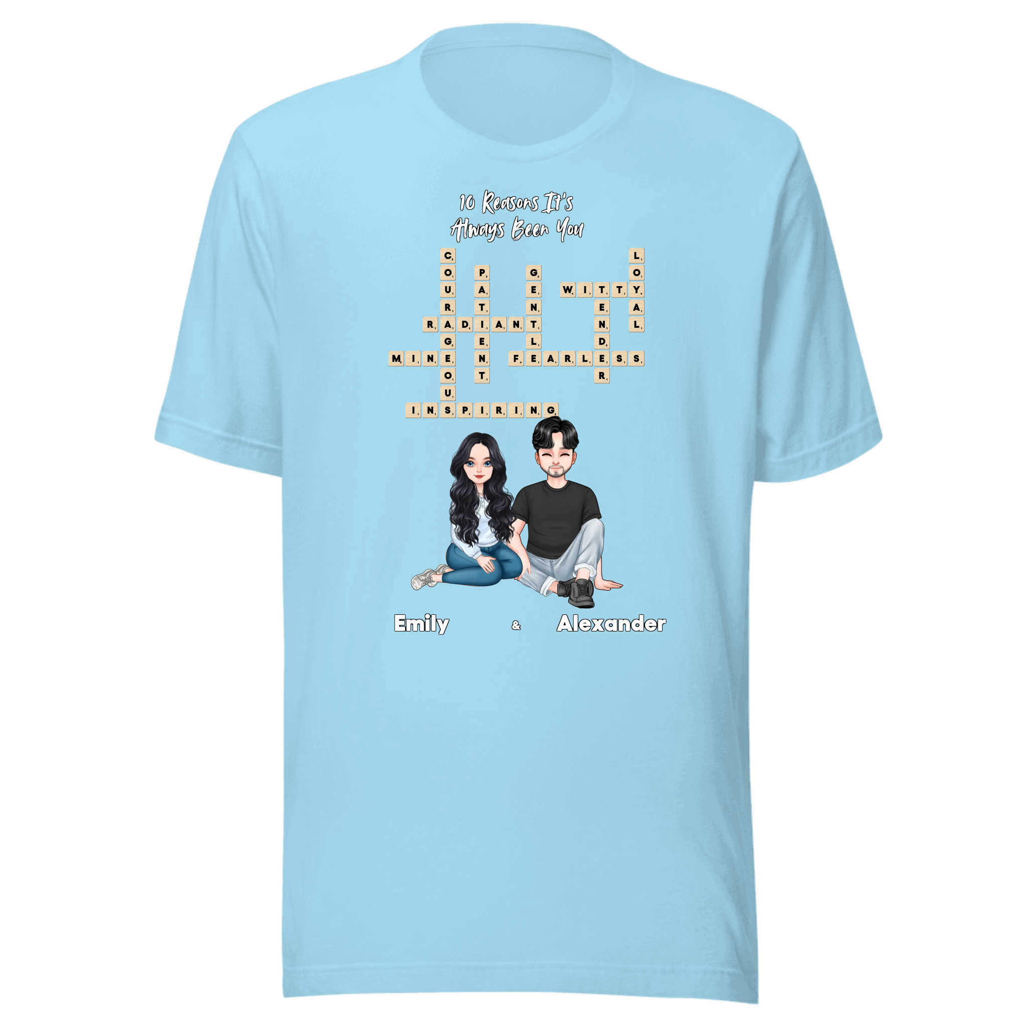 10 Reasons It’s Always Been You — Personalized Couple Portraits with Custom Scrabble Unisex T-Shirt