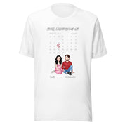 Still Celebrating Us — Personalized Couple Portraits with Custom Date Calendar Unisex T-Shirt | LOVECOUPLET