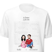 10 Reasons I Love You — Personalized Couple Portraits with Custom Word Search Unisex T-Shirt | LOVECOUPLET