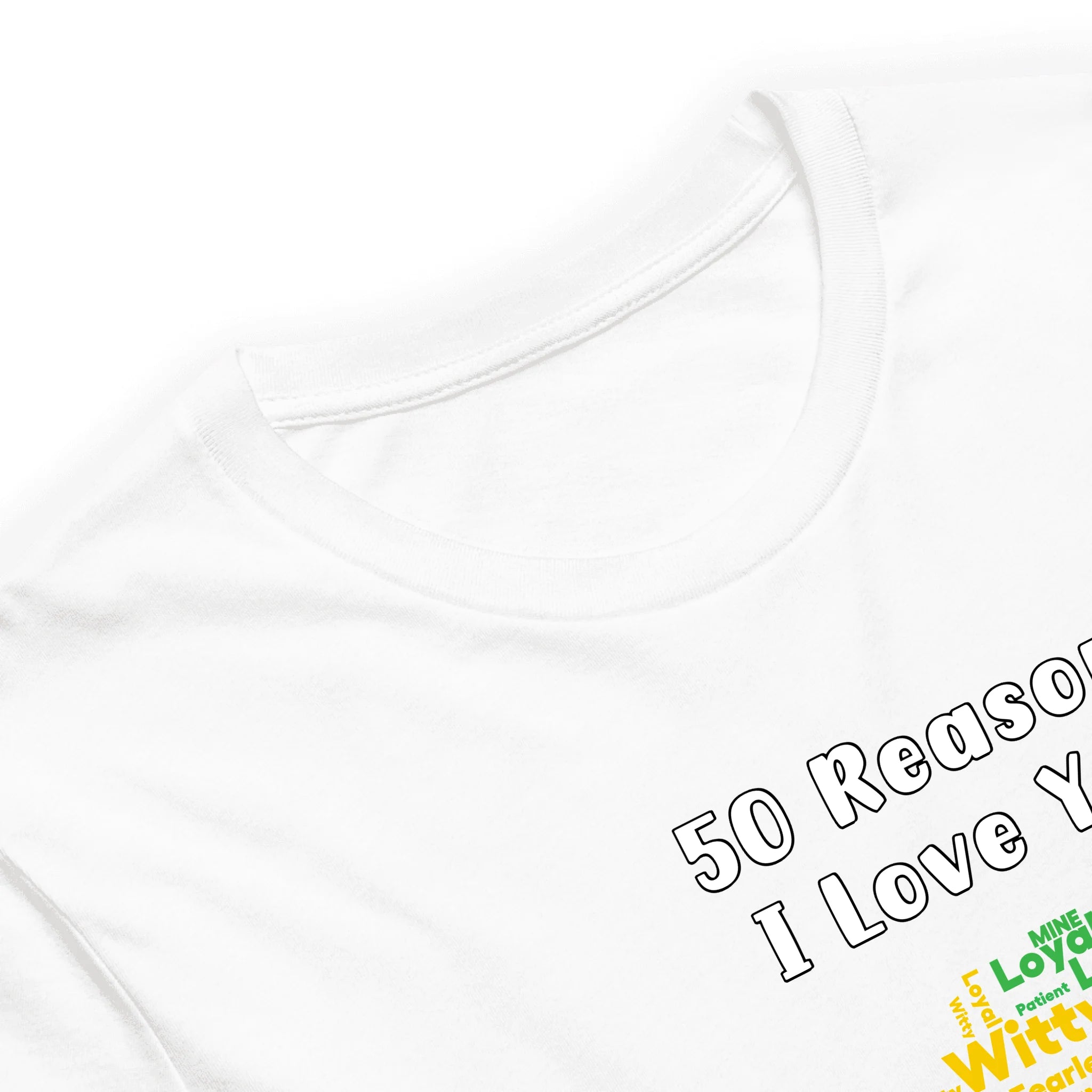 50 Reasons I Love You — Personalized Couple Portraits with Custom Rainbow Word Cloud Unisex T-Shirt | LOVECOUPLET